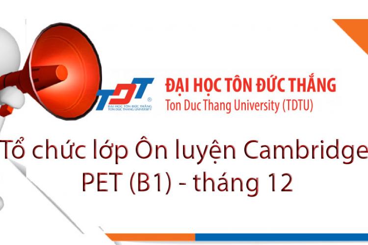 Đại học Tôn Đức Thắng Tổ chức Ôn luyện Cambridge PET (B1)